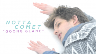 Notta Comet: Goon Glang