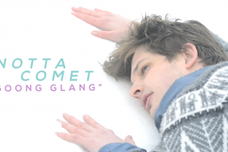 Notta Comet: Goon Glang